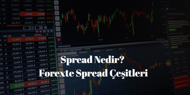 spread nedir forexte spread çeşitleri